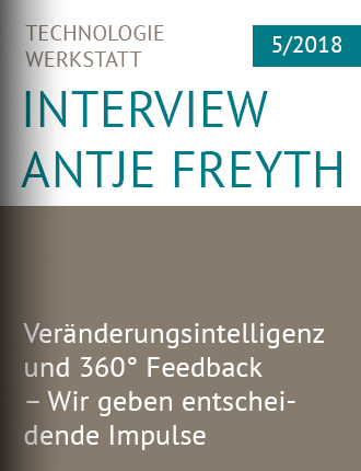 Interview mit Antje Freyth bei Technologiewerkstatt: Veraenderungsintelligenz und 360° Feedback – Wir geben entscheidende Impulse